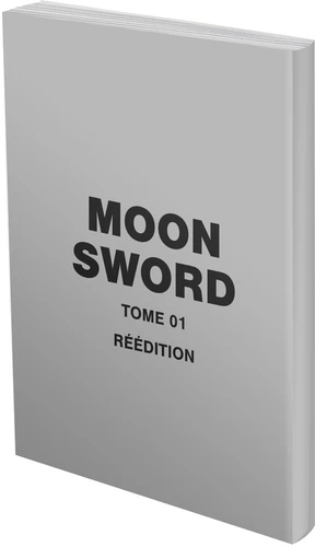 page album The Moon Sword T01 - Réédition