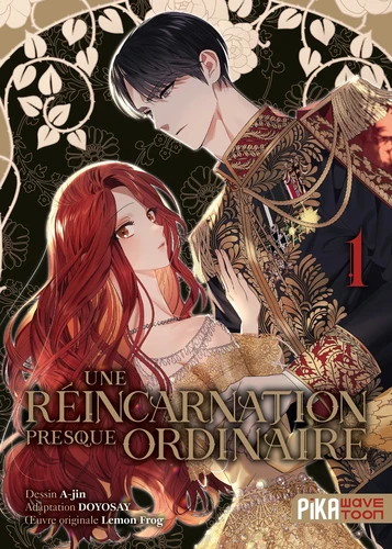  Une réincarnation presque ordinaire - T.1