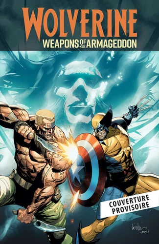 page album Wolverine : Weapons of Armageddon