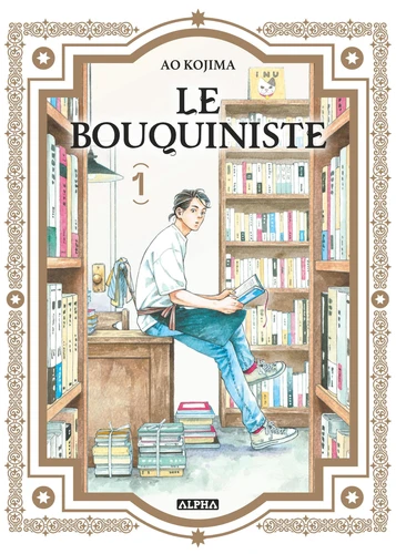 Le Bouquiniste Tome 1