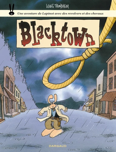Les Formidables aventures de Lapinot T.1 - Blacktown