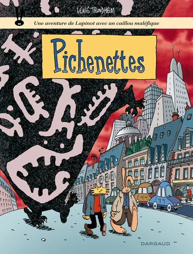 Les Formidables aventures de Lapinot T.2 - Pichenettes