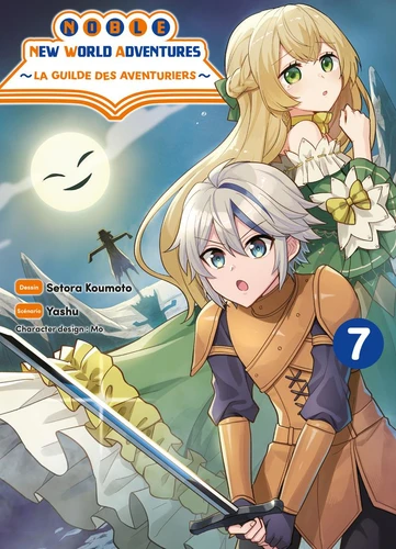 page album Noble New World Adventures - La guilde des aventuriers Tome 7