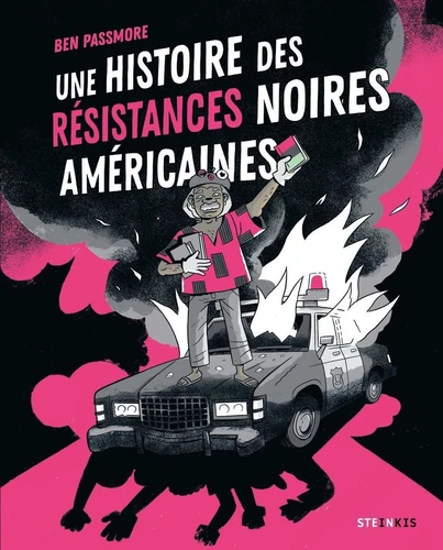 page album Une histoire des résistances noires américaines