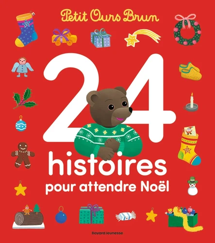 page album 24 histoires pour attendre Noël Petit Ours Brun