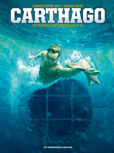 Carthago Intégrale (Tomes 11 à 16)