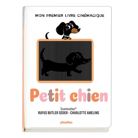 Petit Chien - Mon premier livre cinémagique