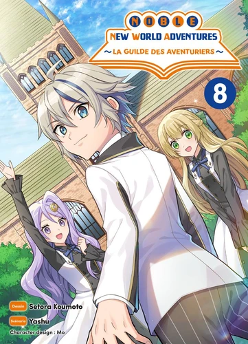 page album Noble New World Adventures - La guilde des aventuriers Tome 8
