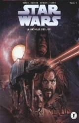 page album Star Wars - La bataille des Jedi, T.1