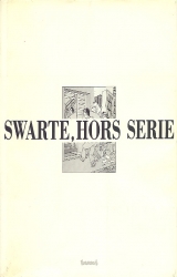 Swarte, hors-Série