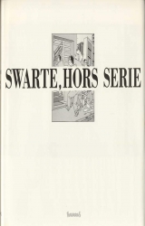 Swarte, hors-Série