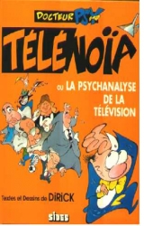 page album Télénoïa ou la psychanalyse de la television(f)