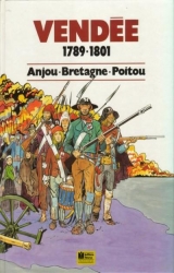 couverture de l'album Vendée - 1789/1801 - Anjou/Bretagne/Poitou