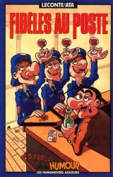 Fidèles au poste