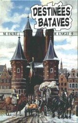 couverture de l'album Destinées Bataves