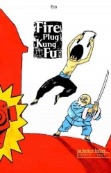 page album Fire Plug Kung Fu