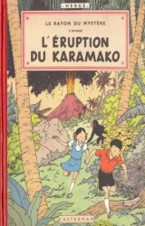 couverture de l'album Le rayon du mystère 2ème épisode, L'éruption du Karamako
