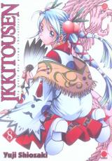 page album Ikkitousen - la geste des preux chevaliers, T.8