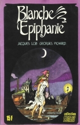 Blanche Epiphanie