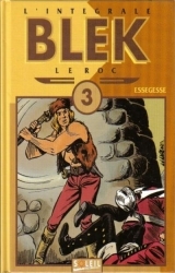 page album Blek le roc (L'intégrale), Intégrale 3