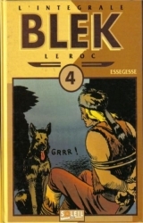 page album Blek le roc (L'intégrale), Intégrale 4