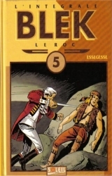 page album Blek le roc (L'intégrale), Intégrale 5