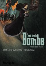 couverture de l'album L'idole dans la bombe, Première Partie