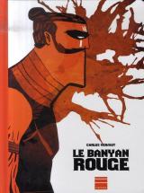 Le Banyan rouge