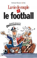 couverture de l'album La Vie de Couple et le football