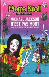 couverture de l'album Michael Jackson n'est pas mort, il est sur un île avec Maurice Lippens