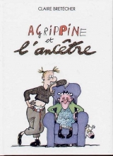 couverture de l'album Agrippine et l'ancêtre (France Loisirs)
