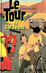 page album Le tour en caravane, Seconde étape