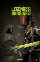 couverture de l'album Véritables légendes urbaines, T.3