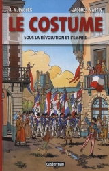 couverture de l'album Le costume sous la révolution et l'empire