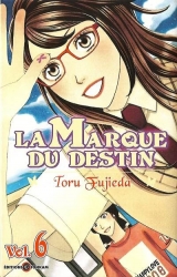 couverture de l'album Marque du destin (La), T.6