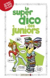 couverture de l'album Le Super Dico des Juniors - 2010
