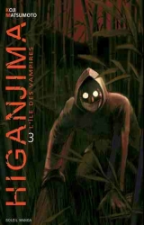 page album Higanjima, l'île des vampires, T.3