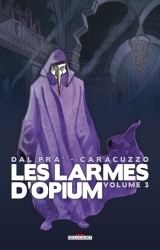 page album Larmes d'opium (Les), T.3