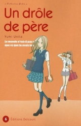 page album Un drôle de père, T.6