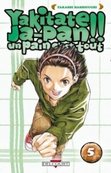 page album Yakitate !! Ja-pan - Un pain c'est tout, T.5