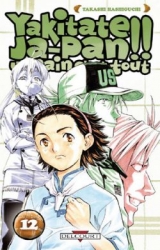 page album Yakitate !! Ja-pan - Un pain c'est tout, T.12