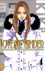 Love me tender, T.4