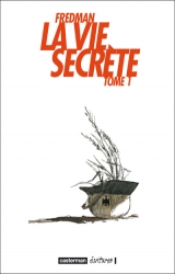 couverture de l'album La Vie secrète, T.1