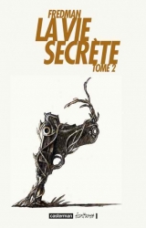 couverture de l'album La Vie secrète, T.2