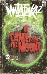 It came from the moon !