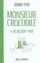 page album Monsieur Crocodile a beaucoup faim