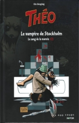 Le sang de la momie: Le vampire de Stockholm