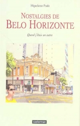 couverture de l'album Nostalgies de Belo Horizonte - Quand j'étais un autre