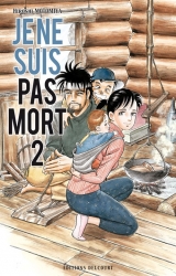 Je ne suis pas mort Vol.2