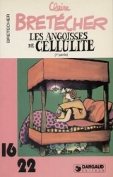 couverture de l'album Les angoisses de Cellulite (1ère partie)